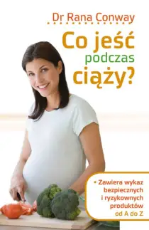 Co jeść podczas ciąży?