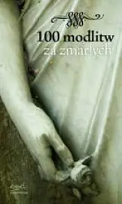 100 modlitw za zmarłych