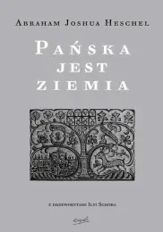 Pańska jest ziemia. Wewnętrzny świat Żyda w Europie Wschodniej