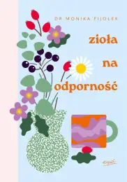 Zioła na odporność wyd.II