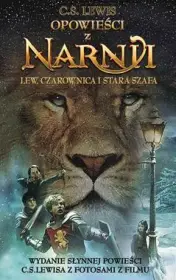 Lew, Czarownica i Stara Szafa. Opowieści z Narnii, t. 1