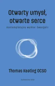 Otwarty umysł otwarte serce