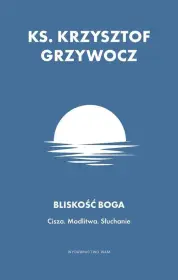 Bliskość Boga
