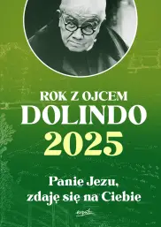 Kalendarz 2025 - Rok z ojcem Dolindo 
