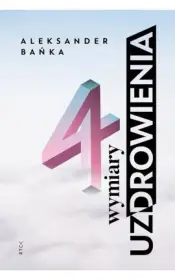 4 wymiary uzdrowienia