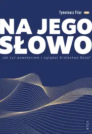 Na Jego słowo