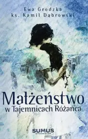 Małżeństwo w Tajemnicach Różańca