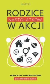 Rodzice nastolatków w akcji