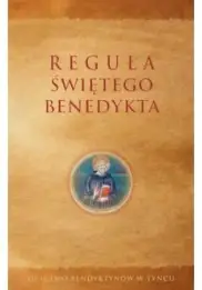 Reguła Świętego Benedykta