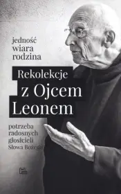 Rekolekcje z Ojcem Leonem