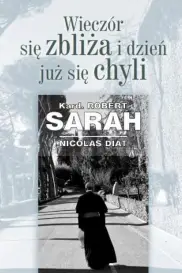 Wieczór się zbliża i dzień już się chyli