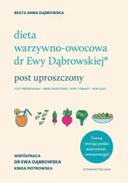 Dieta warzywno - owocowa dr  Ewy Dąbrowskiej 
