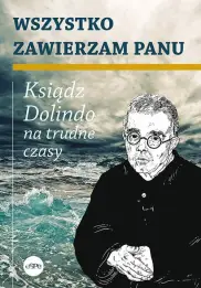 Wszystko zawierzam Panu wyd. II