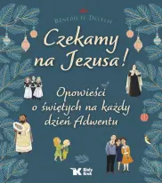 Czekamy na Jezusa!