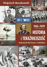 Historia i teraźniejszość (1945-1979 )