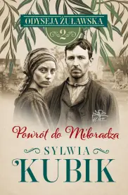 Odyseja Żuławska Tom 2 Powrót do Miłoradza
