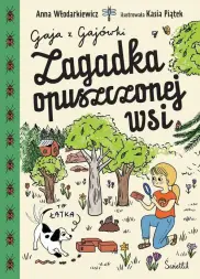 Zagadka opuszczonej wsi