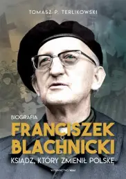 Franciszek Blachnicki. Biografia