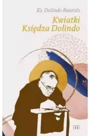 Kwiatki Księdza Dolindo