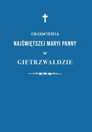 Objawienia Najświętszej Maryi Panny w Gietrzwałdzie