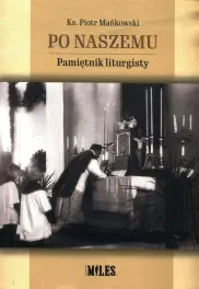 Po naszemu Pamiętnik liturgisty