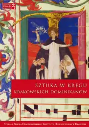 Sztuka w kręgu krakowskich dominikanów