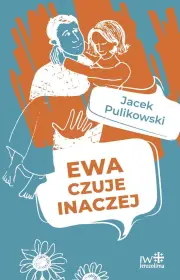 Ewa czuje inaczej