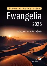Ewangelia 2025 Droga, Prawda i Życie Duży format, oprawa twarda