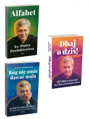 PAKIET 2024 Bóg nie umie dawać mało + Alfabet ks. Piotra Pawlukiewicza + Dbaj o dziś