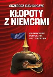 Kłopoty z Niemcami 