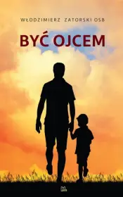 Być ojcem