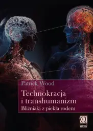 Technokracja i transhumanizm 