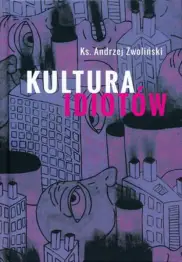Kultura idiotów