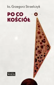 Po co Kościół 
