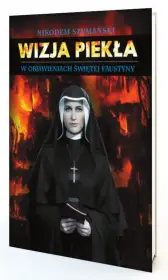 Wizja piekła w objawieniach św. Faustyny 