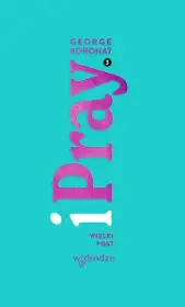 iPray t. 3. Wielki Post