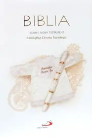 Biblia ST i NT Pamiątka Sakramentu Chrztu Świętego