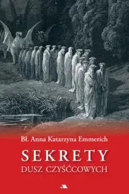 Sekrety dusz czyśćcowych - oprawa miękka