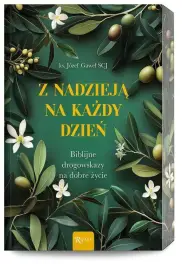 Z nadzieją na każdy dzień