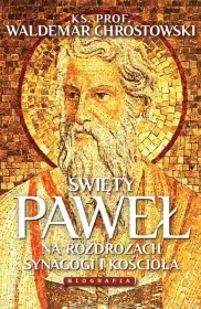Święty Paweł Biografia - oprawa twarda