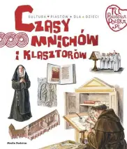 Czasy mnichów i klasztorów 