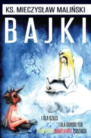 Bajki. I dla dzieci i dla dorosłych