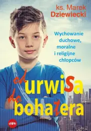 Od urwisa do bohatera