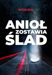 Anioł zostawia ślad