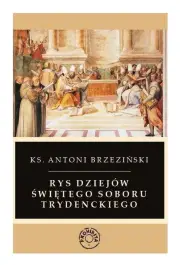 Rys dziejów świętego soboru trydenckiego 