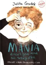 Mania dziewczyna inna niż wszystkie