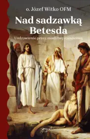 Nad sadzawką Betesda