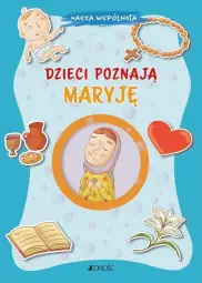 Dzieci poznają Maryję