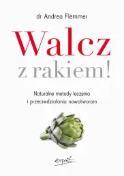 Walcz z rakiem!