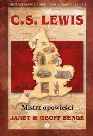 C.S. Lewis Mistrz opowieści 